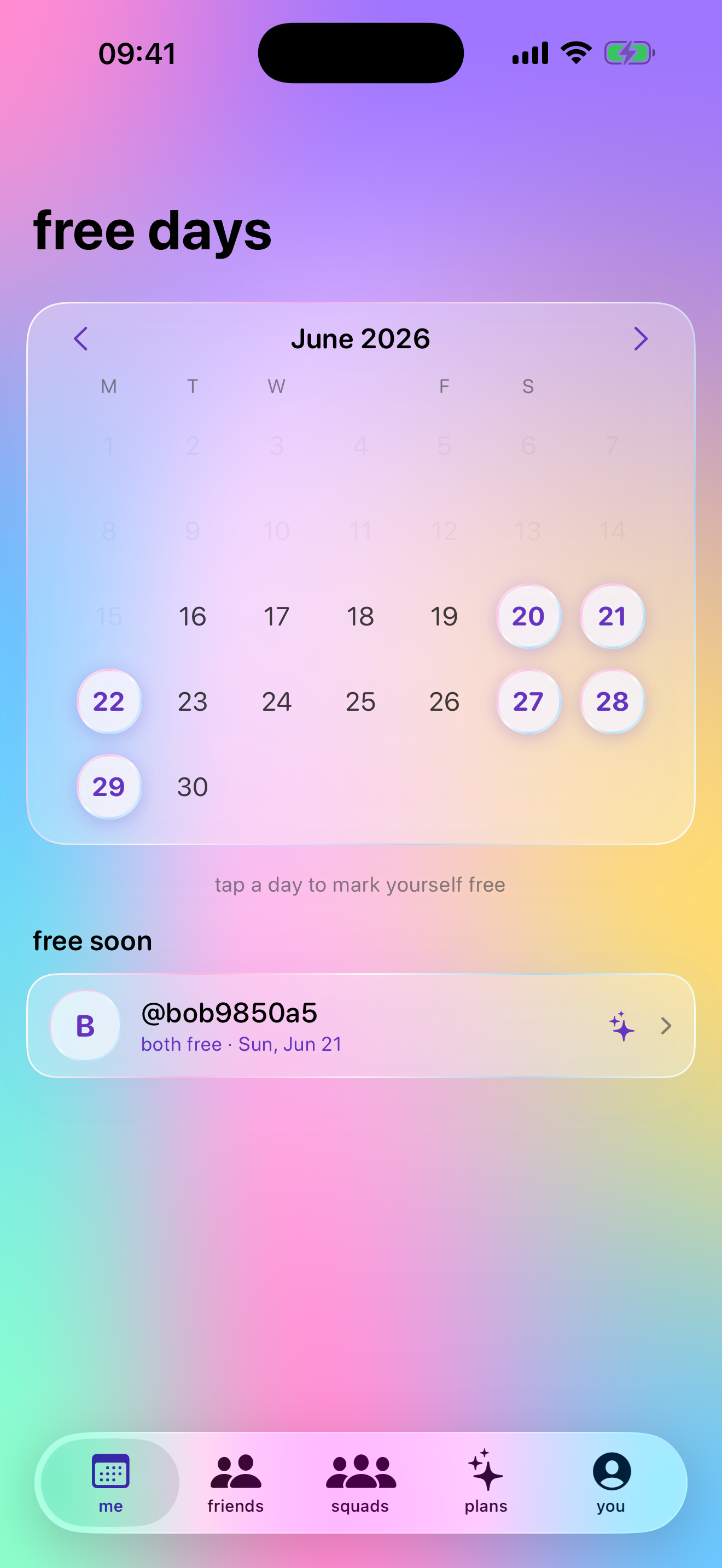 Mark the days you're free